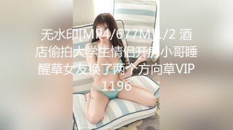 无水印[MP4/677M]1/2 酒店偷拍大学生情侣开房小哥睡醒草女友换了两个方向草VIP1196